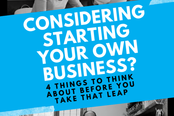 Considering starting your own business? Read this first