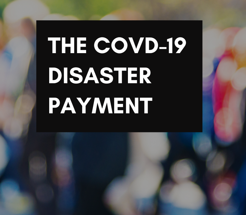 COVID-19 disaster payment